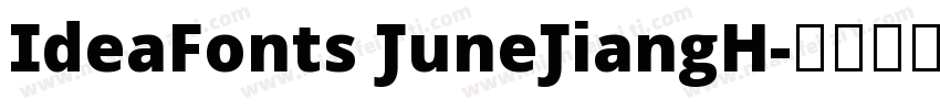 IdeaFonts JuneJiangH字体转换